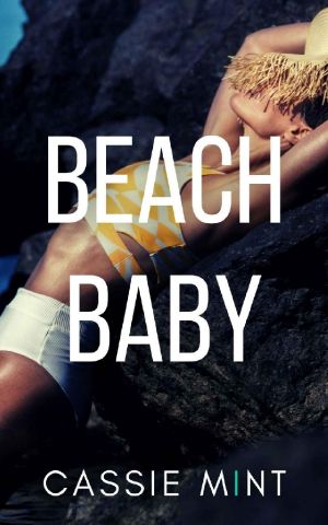 [Long Hot Summer 02] • Beach Baby